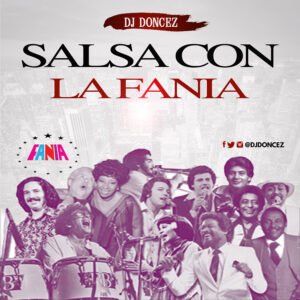 DJ DonCez - Salsa Con La Fania