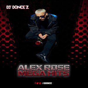DJ DonCez Alex Rose Mega Hits 500