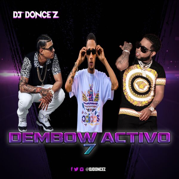 DJ DonCez Dembow Activo 7 500