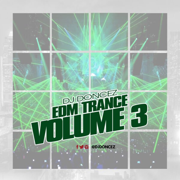 DJ DonCez EDM Trance Volume 3