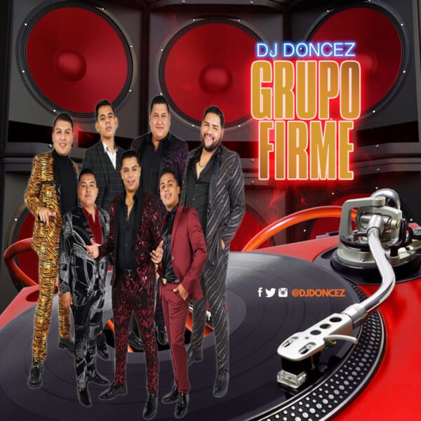 DJ DonCez Grupo Firme