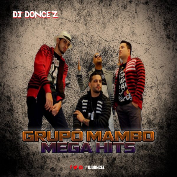 DJ DonCez Grupo Mambo Mega Hits