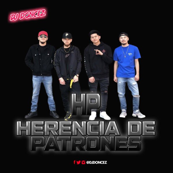 DJ DonCez Herencia De Patrones Front