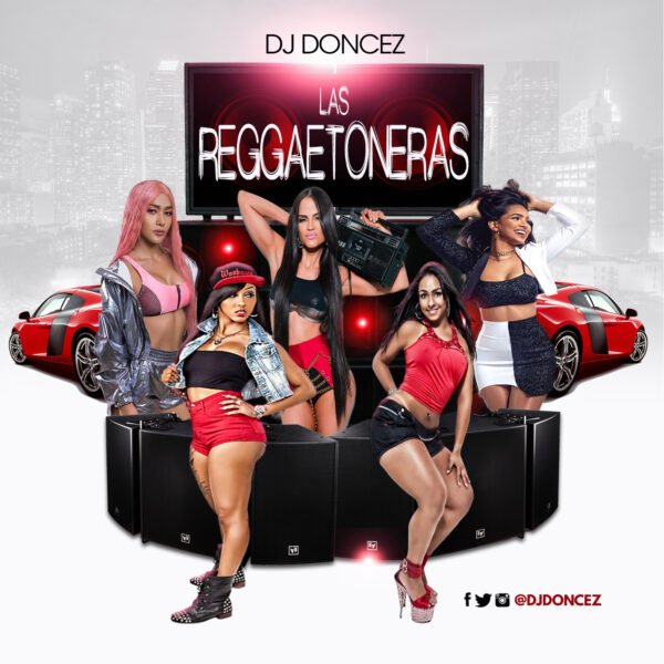 DJ DonCez Las Reggaetoneras Front