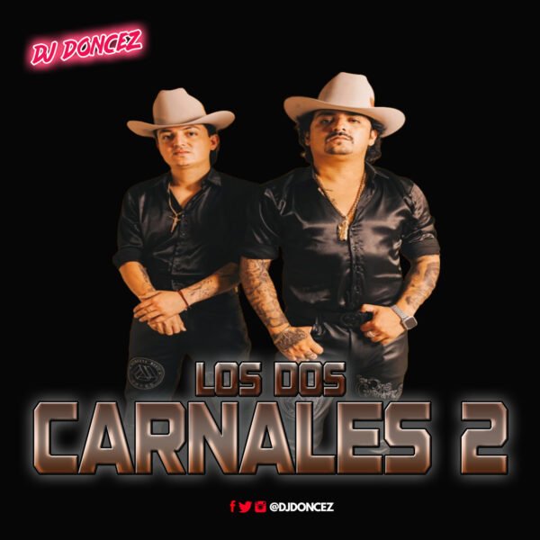 DJ DonCez Los Dos Carnales 2 Front