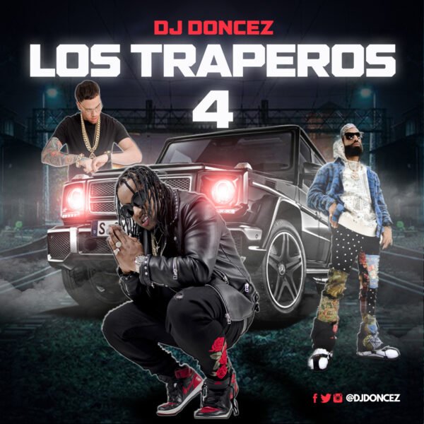 DJ DonCez Los Traperos 4