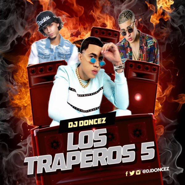 DJ DonCez Los Traperos 5