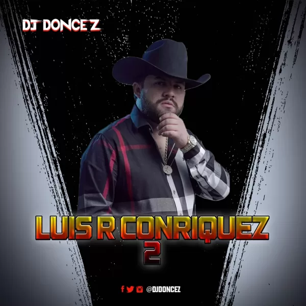 DJ DonCez Luis R Conriquez 2 500 jpg