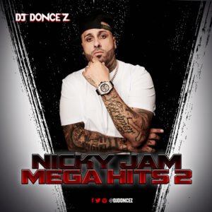 DJ DonCez Nicky Jam Mega Hits 2 500