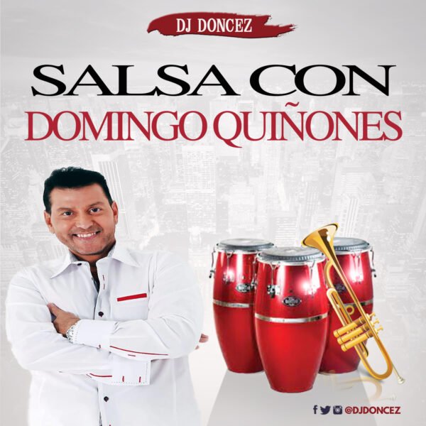 DJ DonCez Salsa Con Domingo Quinones