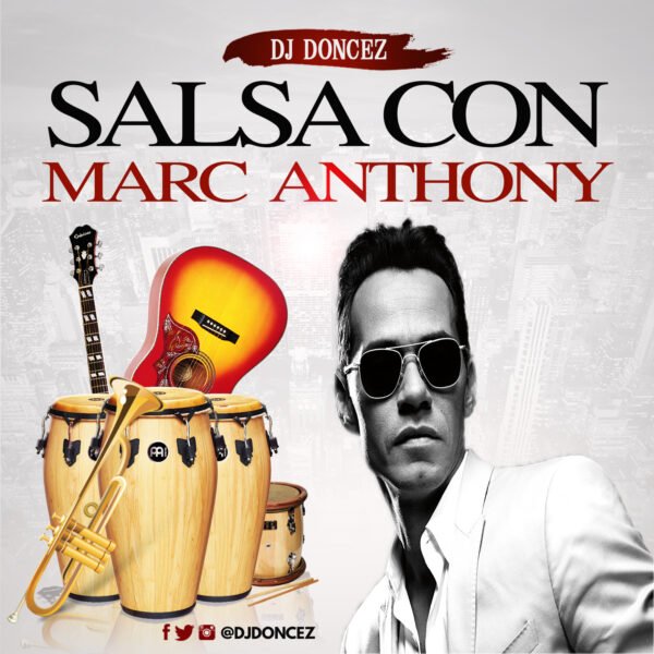 DJ DonCez Salsa Con Marc Anthony