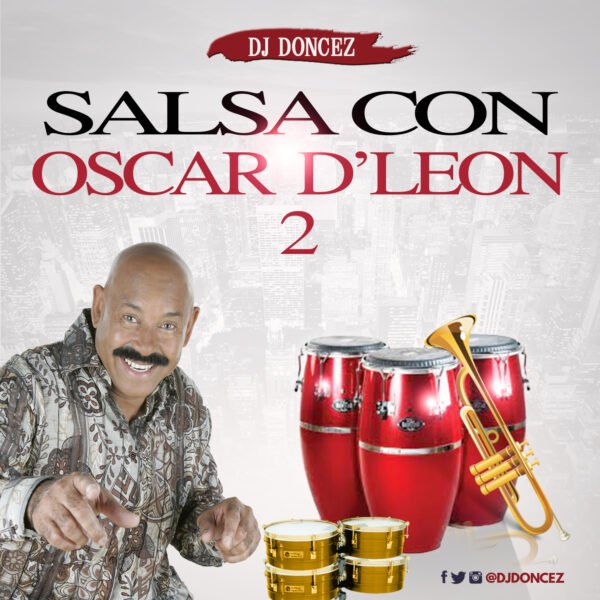 DJ DonCez Salsa Con Oscar DLeon 2