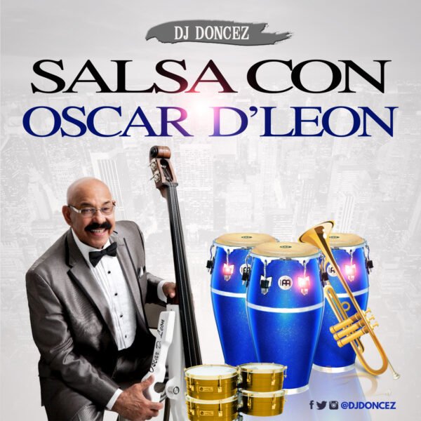 DJ DonCez Salsa Con Oscar DLeon