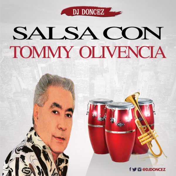 DJ DonCez Salsa Con Tommy Olivencia