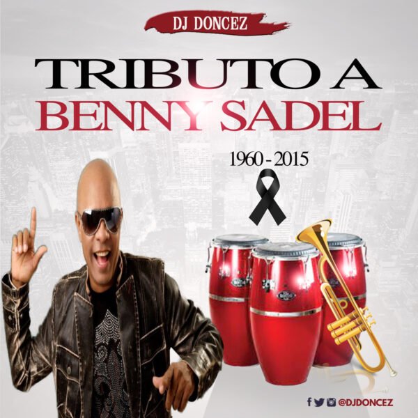 DJ DonCez Tributo A Benny Sadel 1