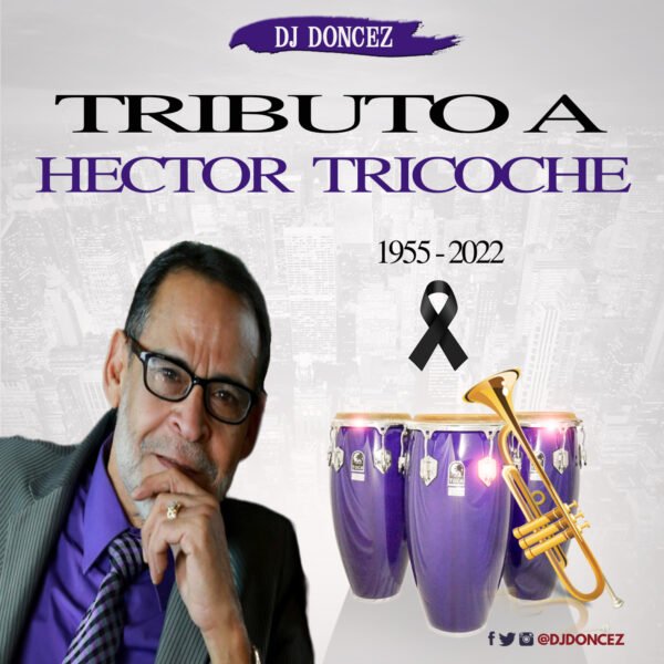 DJ DonCez Tributo A Hector Tricoche