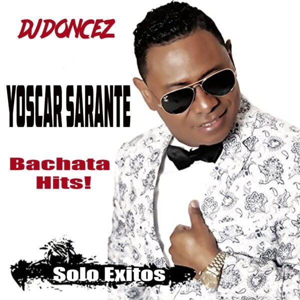 DJ DonCez Yoscar Sarante Bachata Hits Front Cover