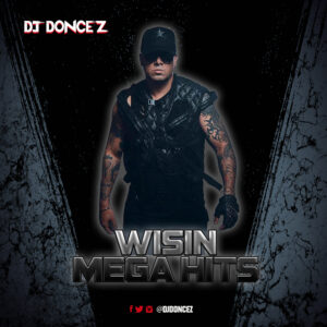 DJ DonCez - Wisin Mega Hits