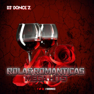 DJ DonCez - Rolas Romanticas Mega Hits