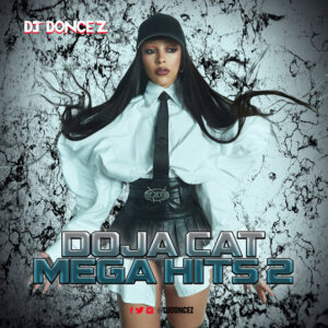 DJ DonCez - Doja Cat Mega Hits 2