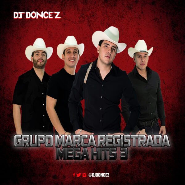 DJ DonCez - Grupo Marca Registrada Mega Hits 3