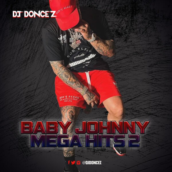 DJ DonCez - Baby Johnny Mega Hits 2