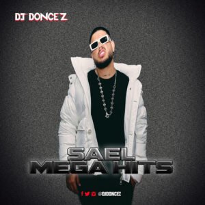 DJ DonCez - SAEL Mega Hits