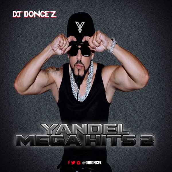 DJ DonCez - Yandel Mega Hits 2