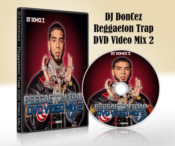 DJ DonCez - Reggaeton Trap DVD Video Mix 2