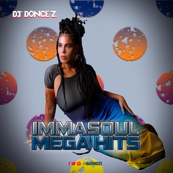 DJ DonCez - Immasoul Mega Hits
