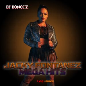 DJ DonCez - Jacky Fontanez Mega Hits