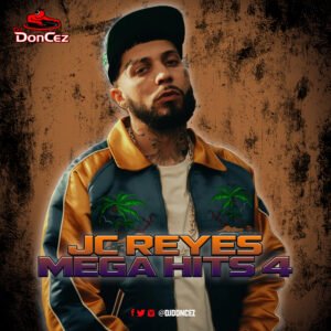 DJ DonCez - JC Reyes Mega Hits 4