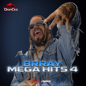 DJ DonCez - Brray Mega Hits 4