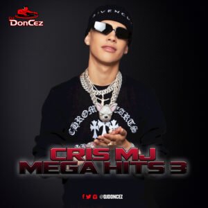 DJ DonCez - Cris MJ Mega Hits 3