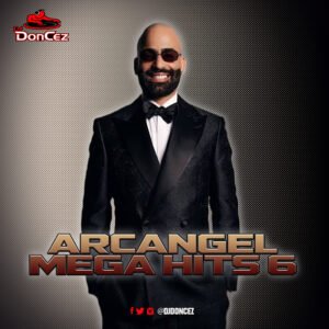 DJ DonCez - Arcangel Mega Hits 6