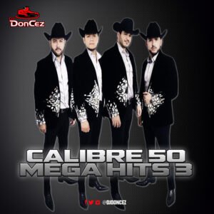 DJ DonCez - Calibre 50 Mega Hits 3