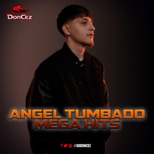 DJ DonCez - Angel Tumbado Mega Hits