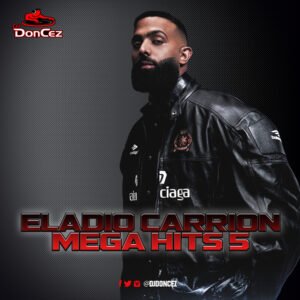 DJ DonCez - Eladio Carrion Mega Hits 5