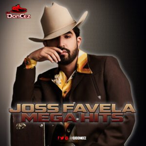 DJ DonCez - Joss Favela Mega Hits