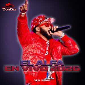 DJ DonCez - El Alfa En Vivo 2026