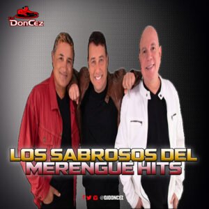 DJ DonCez - Los Sabrosos Del Merengue Hits